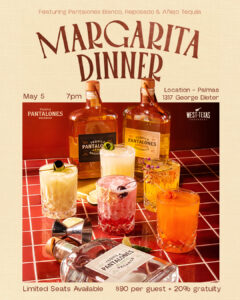 POST1_MARGARITADINNER_WTC_ Margarita Dinner event at West Texas Chophouse featuring Pantalones Tequila cocktails, premium tequila bottles, and a curated dining experience.